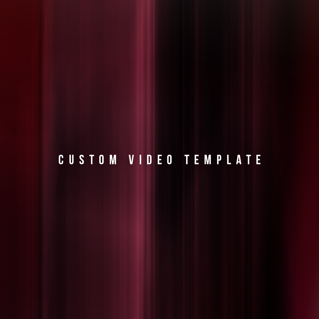 Custom Video Template