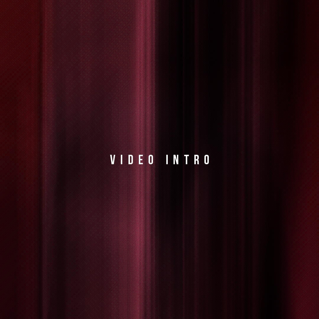 Video Intro